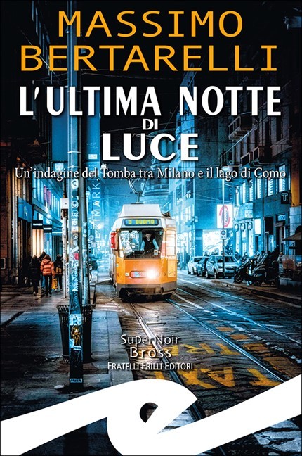 L'ultima notte di luce