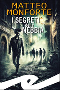 I segreti della nebbia