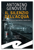 Il silenzio dell'acqua
