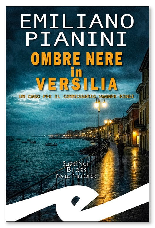 Ombre nere in Versilia