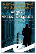 Genova di veleni e segreti