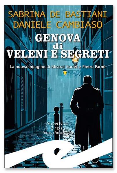 Genova di veleni e segreti