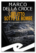 Delitto sotto le bombe