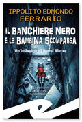 Il banchiere nero e la bambina scomparsa