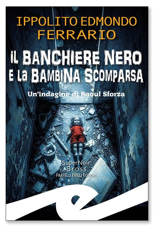 Il banchiere nero e la bambina scomparsa