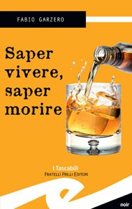 Saper vivere, saper morire