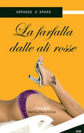 La farfalla dalle ali rosse