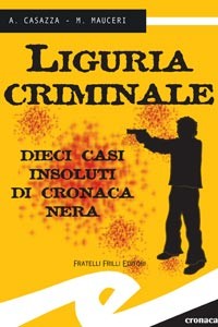 Liguria Criminale