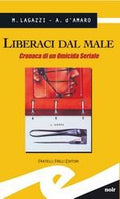 Liberaci dal male