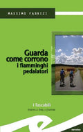 Guarda come corrono i fiamminghi
