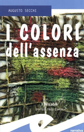 I colori dell'assenza