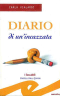 Diario di un'incazzata
