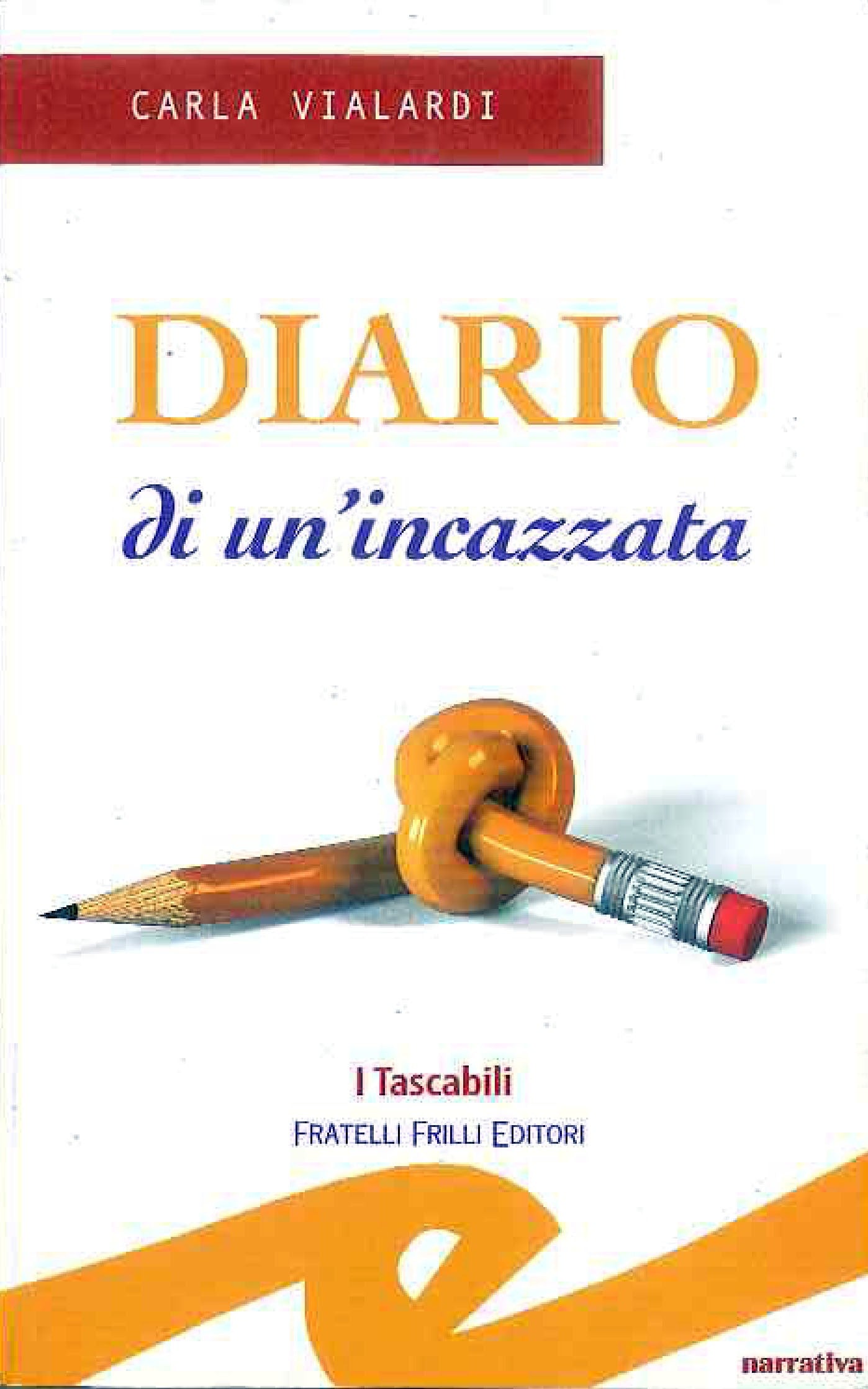 Diario di un'incazzata