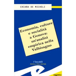 Economia, cultura,  e socialità a Genova