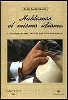Hablamos el mismo idioma - es