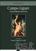Campo Ligure. Il patrimonio artist.