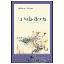 La malaricetta