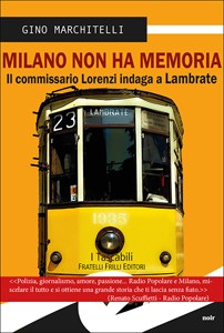 Milano non ha memoria (Bross.)
