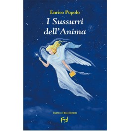 I sussurri dell'anima  N.Ed.