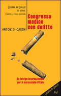 Congresso medico con delitto (Econ.)