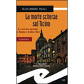 La morte scherza sul Ticino (BROSS)