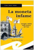 La moneta infame