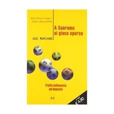 A Sanremo si gioca sporco (Econ.)