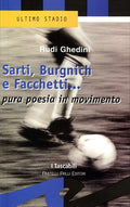 Sarti, Burgnich e Facchetti...