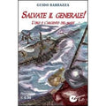 Salvate il Generale!