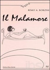 Il Malamore