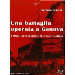 Una battaglia operaia a Genova