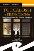 Toccalossi e l'impicciona