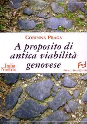 A proposito di antica viabilità genovese