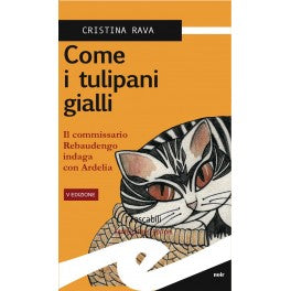 Come i tulipani gialli (Tasc.)