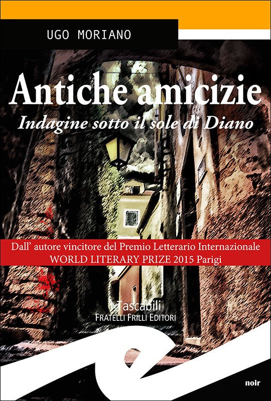 Antiche amicizie
