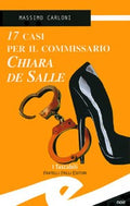 17 casi per il commissario Chiara de Sal