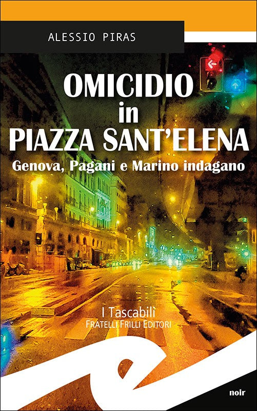 Omicidio in P.zza Sant'Elena