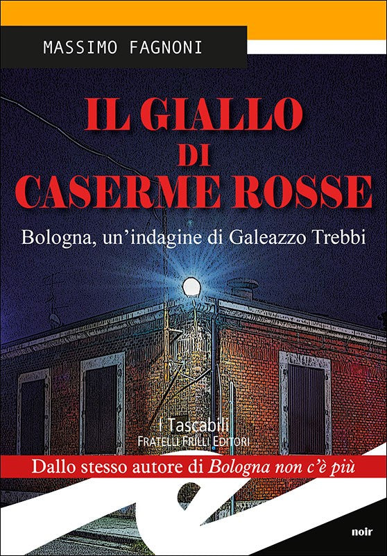 Il giallo di Caserme rosse