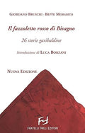 Il fazzoletto rosso di Bisagno N.Ed.