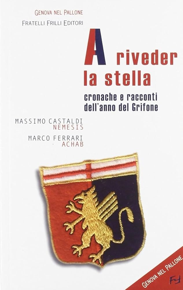 A riveder la stella
