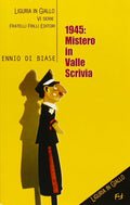 1945: Mistero in Valle Scrivia (Econ.)