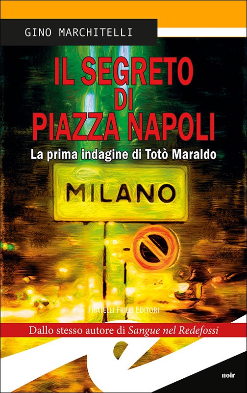 Il segreto di Piazza Napoli (Bross)