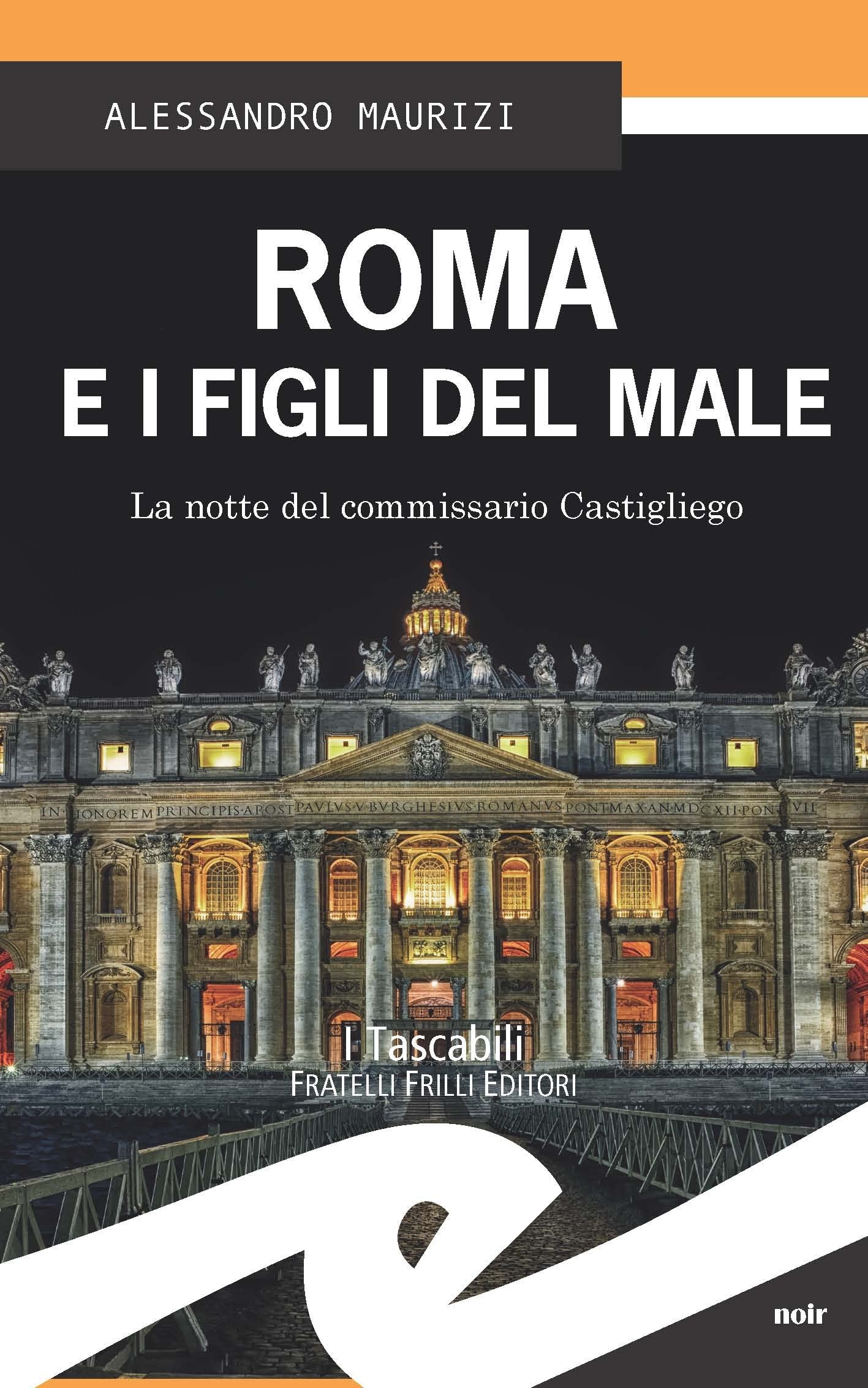 Roma e i figli del male