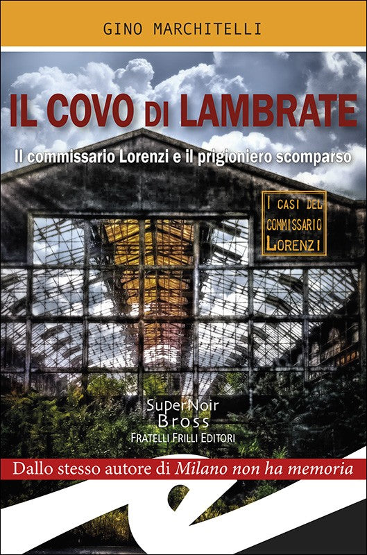 Il covo di Lambrate