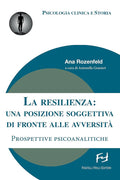 La resilienza: una posizione soggettiva
