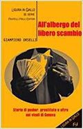 All'albergo del libero scambio