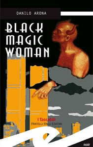 Black magic woman