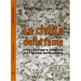 La civiltà della fame