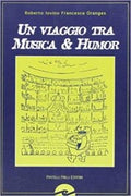 Un viaggio tra musica e humor