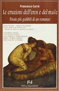 Le eruzioni dell'eros e del male